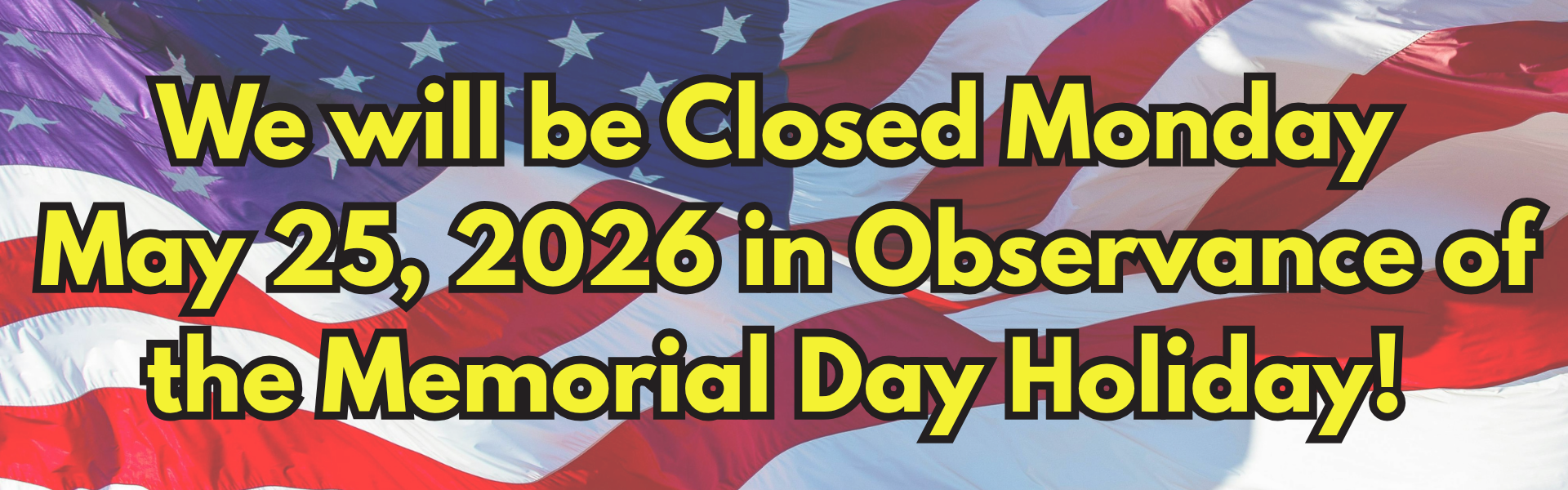 Memorial Day Closure